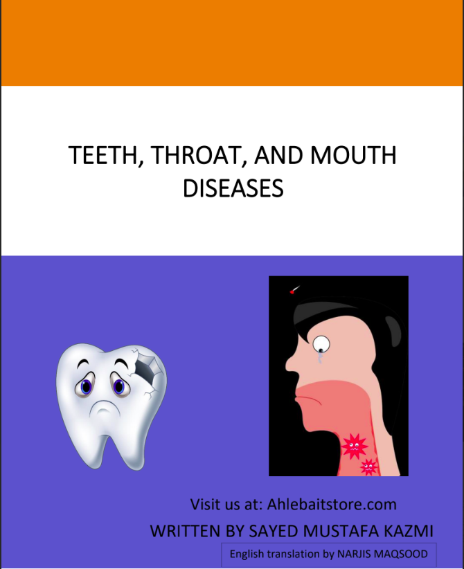 Dental problem and tooth disease in Tib_e_Ahlebait as