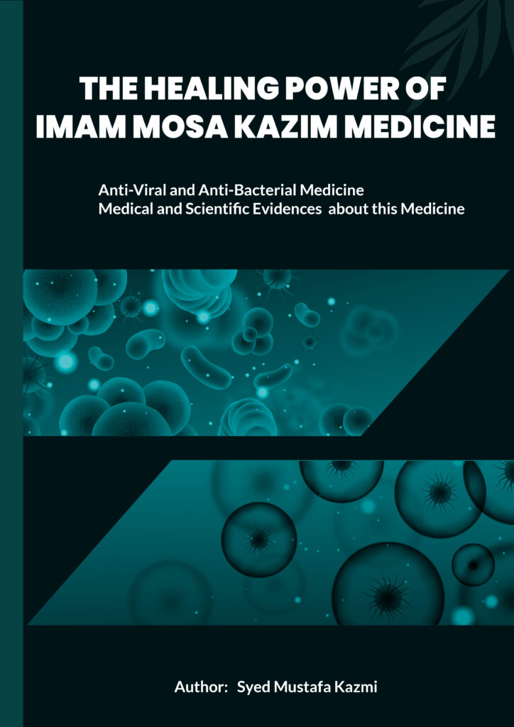 The healing power of imam mosa kazim medicine